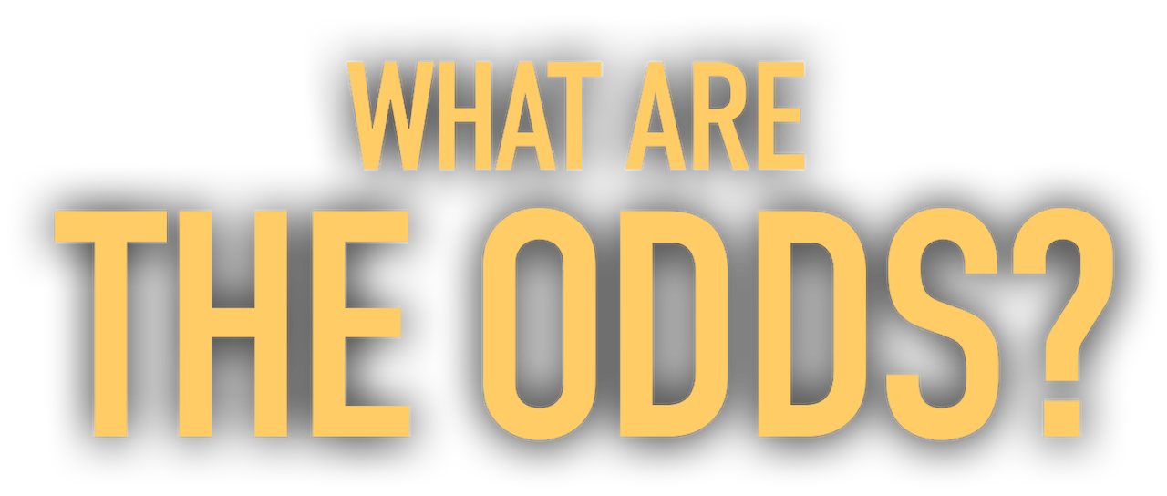 Watch What Are the Odds? | Netflix